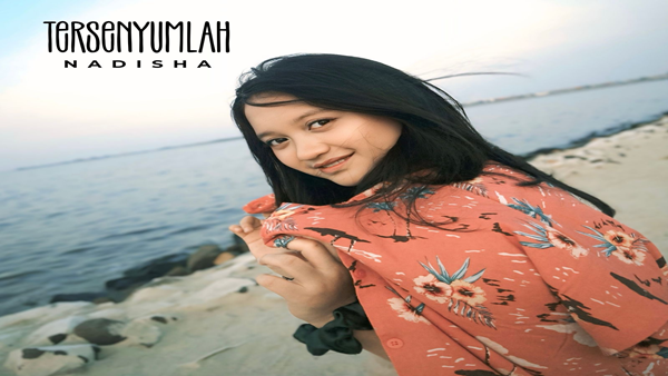 Sweet Seventeen Penuh Makna, Nadisha Luncurkan Single Debut “Tersenyumlah”