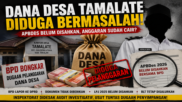 APBDes Belum Beres, Dana Desa Sudah Cair? Polemik Tamalate Meledak