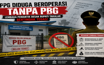 SPPG Diduga Beroperasi Tanpa PBG, Bupati Takalar Didesak Bertindak Tegas