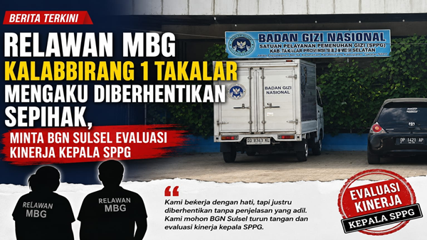 Dipecat Lewat WhatsApp? Relawan MBG Takalar Minta BGN Audit SPPG Kalabbirang 1